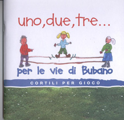 copertina del quaderno "uno, due, tre ....per le vie di Bubano"